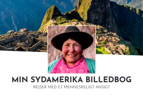 Billedbog om Sydamerika - Rejseinspiration til Sydamerika - Rejser til Sydamerika
